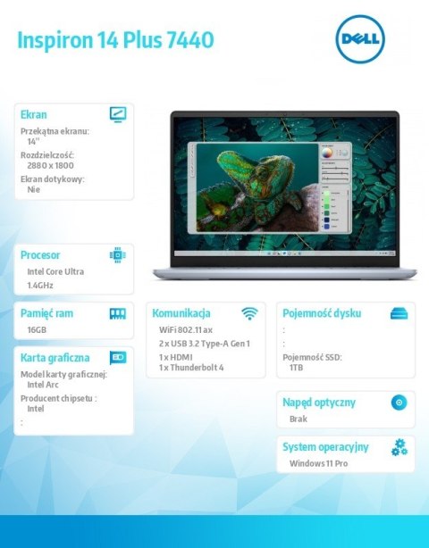 Notebook Inspiron Plus 7440 Win11Pro Ultra 7 155H/16GB/1TB SSD/14.0 2.8K/Arc/FgrPr/Cam & Mic/WLAN + BT/Backlit Kb/4 Cell/3Y Basi Notebook Inspiron Plus 7440 Win11Pro Ultra 7 155H/16GB/1TB SSD/14.0 2.8K/Arc/FgrPr/Cam & Mic/WLAN + BT/Backlit Kb/4 Cell/3Y Basi