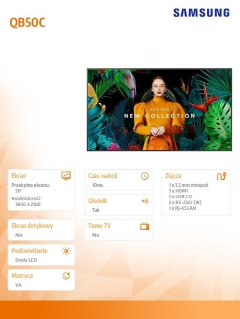 Monitor profesjonalny QB50C 50 cali Błyszczący 16h/7 350(cd/m2) 3840x2160 (UHD) S10 Player (Tizen 7, VXT Ready) WiFi/BT 3 lata O Monitor profesjonalny QB50C 50 cali Błyszczący 16h/7 350(cd/m2) 3840x2160 (UHD) S10 Player (Tizen 7, VXT Ready) WiFi/BT 3 lata O
