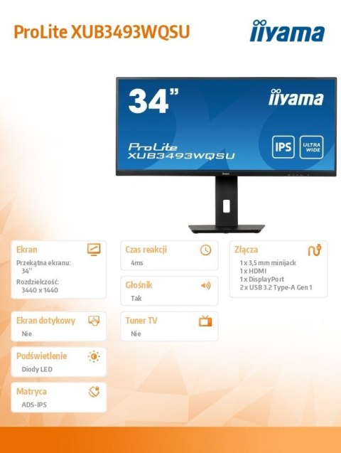 Monitor 34 cale XUB3493WQSU IPS,UWQHD,DP,HDMI,HAS(150mm) Monitor 34 cale XUB3493WQSU IPS,UWQHD,DP,HDMI,HAS(150mm)