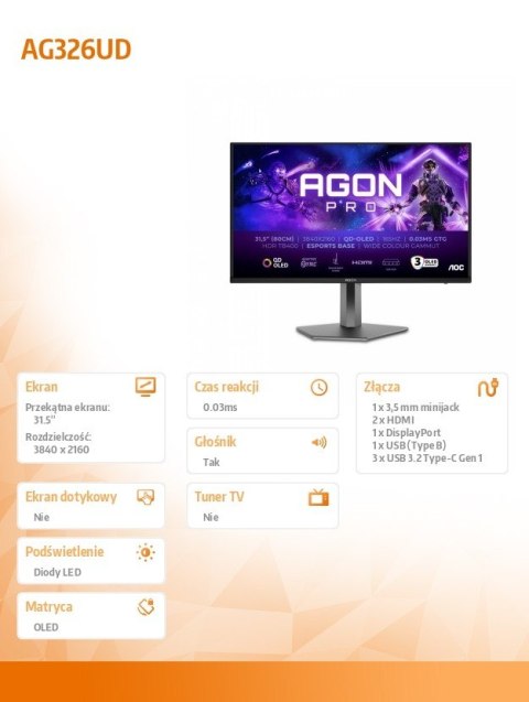 Monitor AG326UD 31.5 cala 4K QD-OLED 165Hz HDMIx2 DP Pivot Głośniki Monitor AG326UD 31.5 cala 4K QD-OLED 165Hz HDMIx2 DP Pivot Głośniki