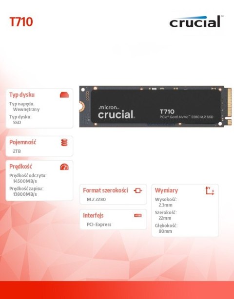 Dysk SSD T710 2TB M.2 NVMe 2280 PCIe 5.0 14500/13800 Dysk SSD T710 2TB M.2 NVMe 2280 PCIe 5.0 14500/13800