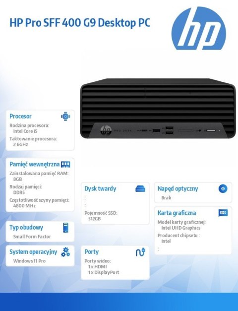 Komputer 400 SFF G9 i5-14500 512GB/8GB/W11P 9H7N2ET Komputer 400 SFF G9 i5-14500 512GB/8GB/W11P 9H7N2ET