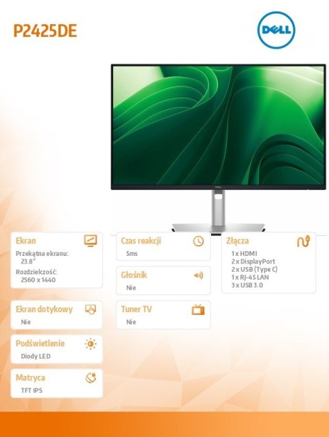 Monitor 23.8 cala P2425DE IPS LED QHD (2560x1440)/16:9/HDMI/2xDP/2xUSB-C/3xUSB/3Y AES&PPG Monitor 23.8 cala P2425DE IPS LED QHD (2560x1440)/16:9/HDMI/2xDP/2xUSB-C/3xUSB/3Y AES&PPG