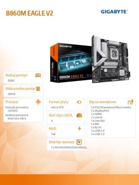 Płyta główna B860M EAGLE v2 s1851 2DDR5 HDMI/DP mATX Płyta główna B860M EAGLE v2 s1851 2DDR5 HDMI/DP mATX