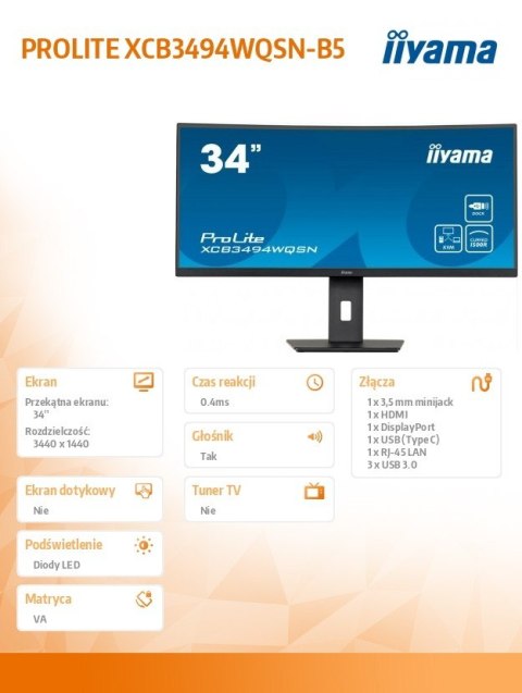 Monitor 34 cale XCB3494WQSN-B5 VA,UWQHD,1500R,USB-cDock,KVM,HAS(150mm) Monitor 34 cale XCB3494WQSN-B5 VA,UWQHD,1500R,USB-cDock,KVM,HAS(150mm)