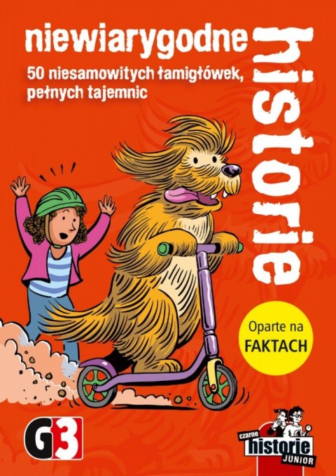 Gra Niewiarygodne historie Gra Niewiarygodne historie